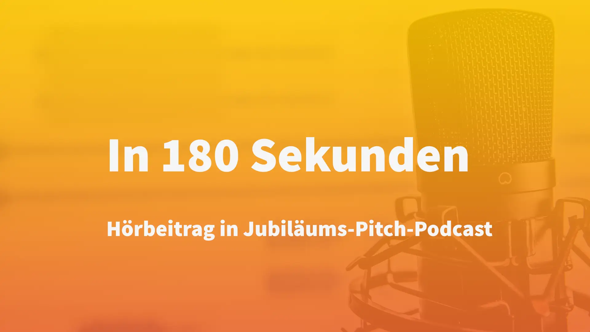 Titelbild. Im Hintergrund ist ein Mikrofon zu sehen, darüber der Vaira-Farbverlauf. Darauf Text: Vaira in 180 Sekunden: Hörbeitrag zum Jubiläums-Pitch-Podcast.